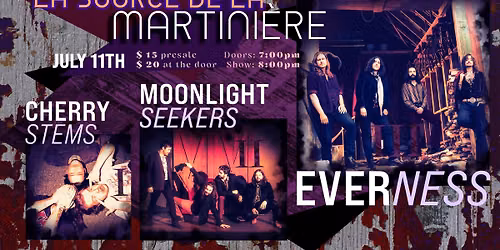 Everness \/\/ Moonlight Seekers \/\/ Cherry Stems @ La Source de la Martini\u00e8re 