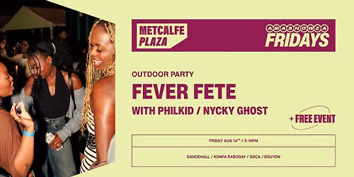 AMASHOWZA FRIDAYS with Fever Fete