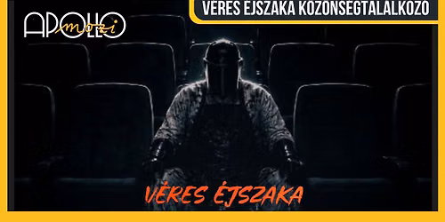 V\u00e9res \u00e9jszaka k\u00f6z\u00f6ns\u00e9gtal\u00e1lkoz\u00f3 I Apoll\u00f3 Debrecen