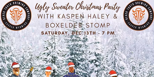 Ugly Christmas Sweater Party with Kaspen Haley & Boxelder Stomp