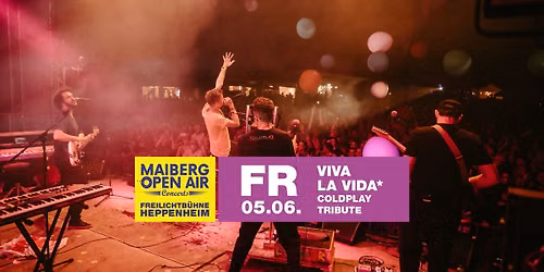Maiberg Open Air Concerts: Viva la Vida