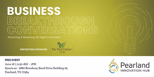 Business Breakthrough Conversations: Attracting & Retaining Customers