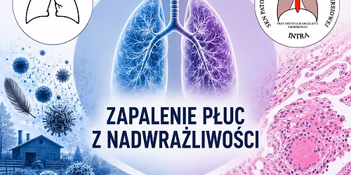 Spotkanie \u0142\u0105czone SKN Intra x SKN Alveolus - zapalenie p\u0142uc z nadwra\u017cliwo\u015bci