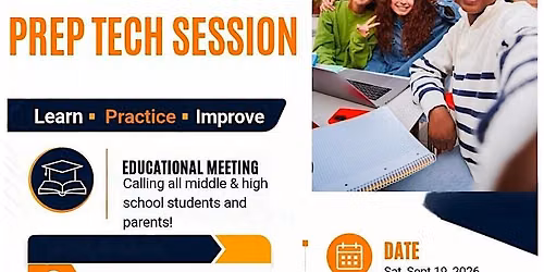 22nd college prep tech session