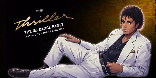 Thriller - The Michael Jackson Dance Party