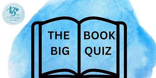 The Big B For Butterfly Books Book Quiz