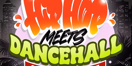 Hip Hop meets Dancehall