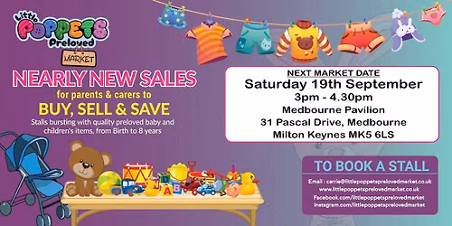 Little Poppets Preloved Market - Medbourne Pavilion, Saturday 19th September, 3pm - 4.30pm