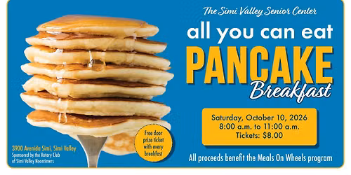 Simi Valley Senior Center Annual Pancake Breakfast