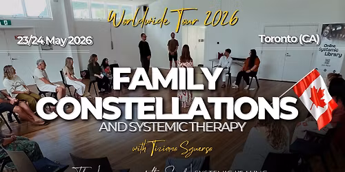 Family Constellations & Systemic Therapy with Tiziano Sguerso in Toronto, Canada