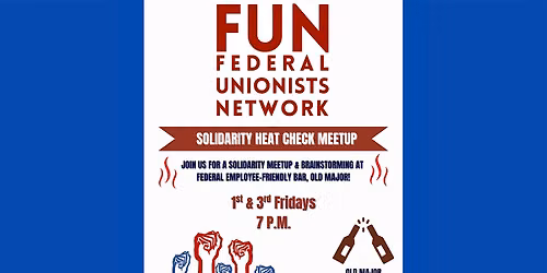 F.U.N. Solidarity Heat Check Happy Hour