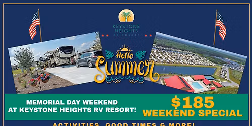 Memorial Day Weekend at Keystone Heights RV Resort