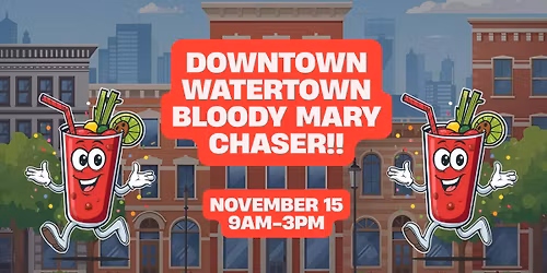 Downtown Watertown Bloody Mary Chaser