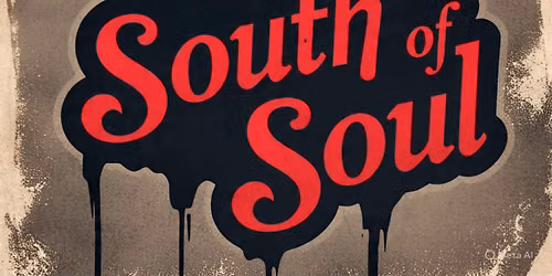 LIVE MUSIC: South of Soul