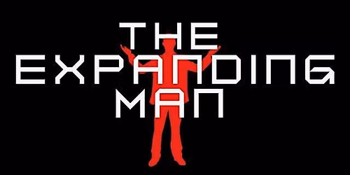 The Expanding Man