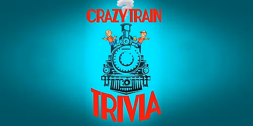 Crazy Train Trivia at Combustion Pickerington