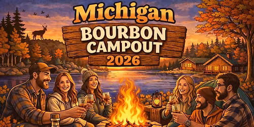 Michigan Bourbon Campout 