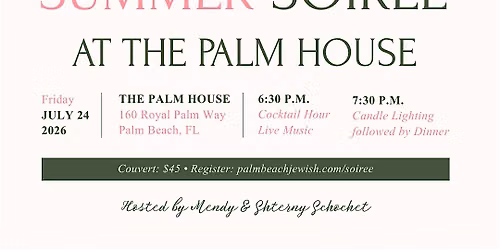Shabbat Summer Soir\u00e9e