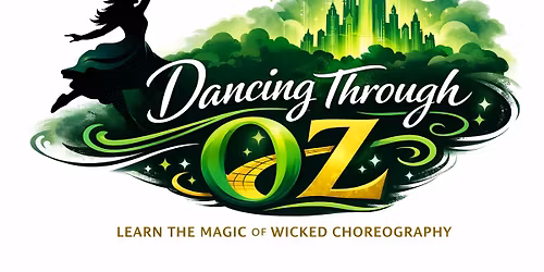 Dancing Through Oz