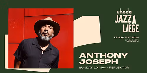 ANTHONY JOSEPH au REFLEKTOR le 10 mai 2026