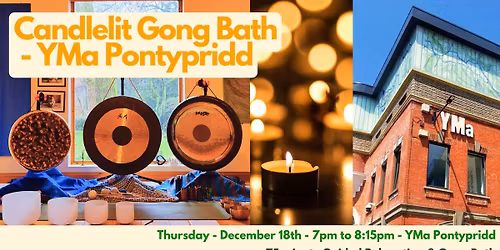 Candlelit Gong Bath - YMa Pontypridd