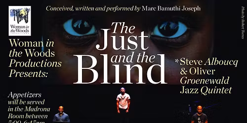 The Just and the Blind at Kravis Center - Rinker Playhouse