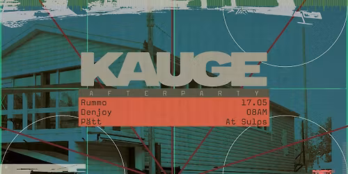 KAUGE 2026 afterparty \u2600