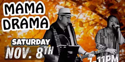 Mama Drama Acoustic Duo