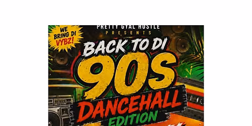 Back to Di 90's Dancehall Edition