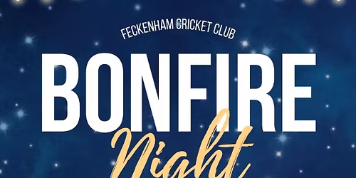 Firework and Bonfire night at Feckenham Cricket Club