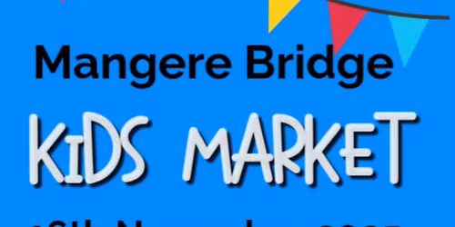 Mangere Bridge kids Markets 