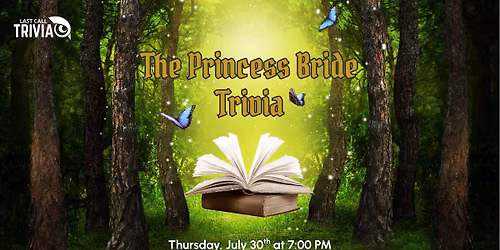 The Princess Bride Trivia @ Dog Haus Biergarten