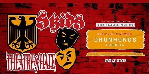SKIDS THEATRE OF HATE Co Headline Tour ABERDEEN
