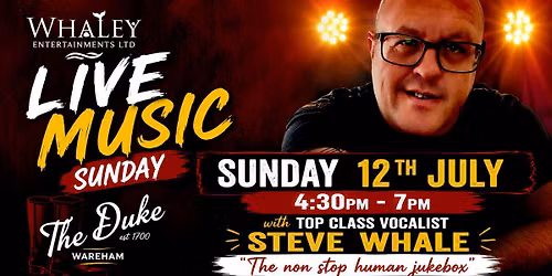 Sunday LIVE @The Duke - Steve Whale Vocalist