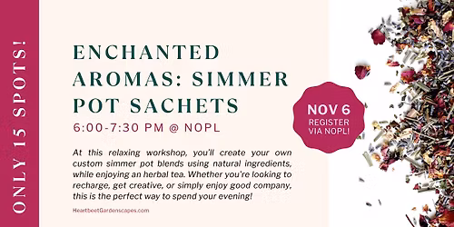 Enchanted Aromas: Simmer Pot Sachets