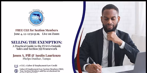 (FREE) Selling the Exemption: A Practical Guide to the FLSA Outside Sales & Section 7(i) Framework