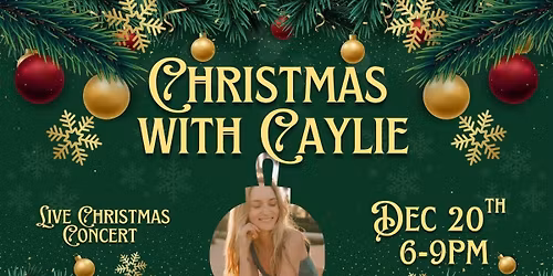 Christmas with Caylie