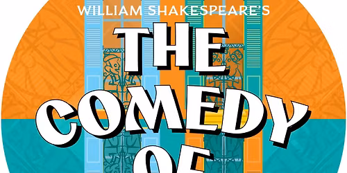 Shake on the Lake presents: A Comedy of Errors