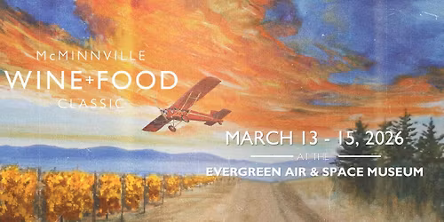 McMinnville Wine + Food Classic