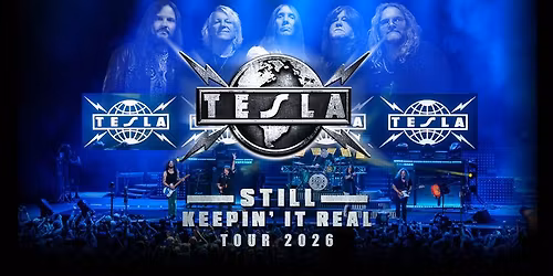 Tesla @ Seneca Allegany Resort (Salamanca, NY) "Still Keepin' It Real 2026 Tour"