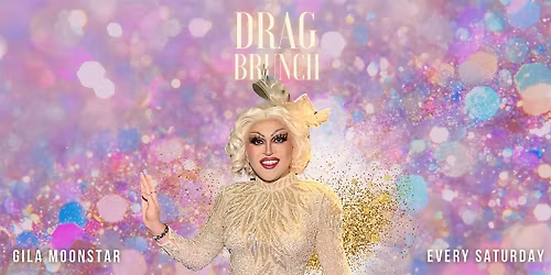 Drag Brunch with Gila Moonstar and Friends