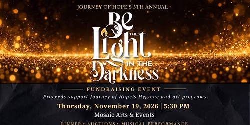 Be the Light in the Darkness Fundraising Event