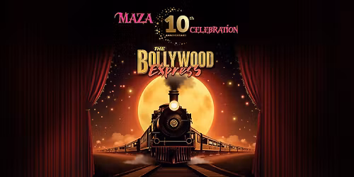 The Bollywood Express - Maza Celebration 