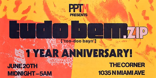 Tudo Bem.ZIP: 1 Year Anniversary