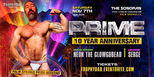 PRIME - Palm Springs Pride!