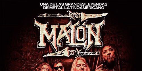 MALON \u2022 28 MAYO \u2022 08 PM