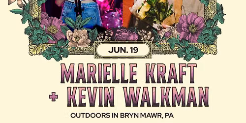 Marielle Kraft + Kevin Walkman - Bryn Mawr Twilight Concerts 6\/19