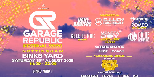Garage Republic Outdoor Festival 2026 | Binks Yard Nottingham