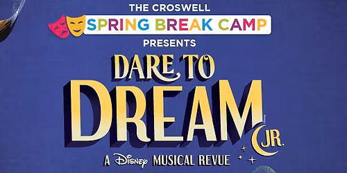 Disney's Dare to Dream - A Musical Revue