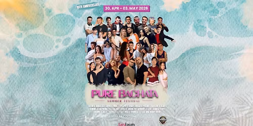 Pure Bachata Summer Festival 2026 \ud83c\udf8a 10th Anniversary \ud83c\udf8a
